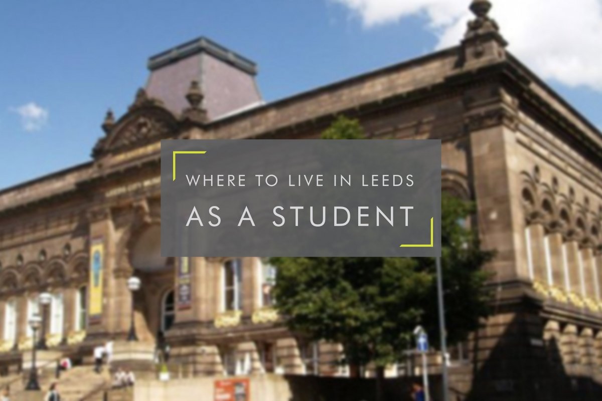 Where To Live In Leeds As a Student