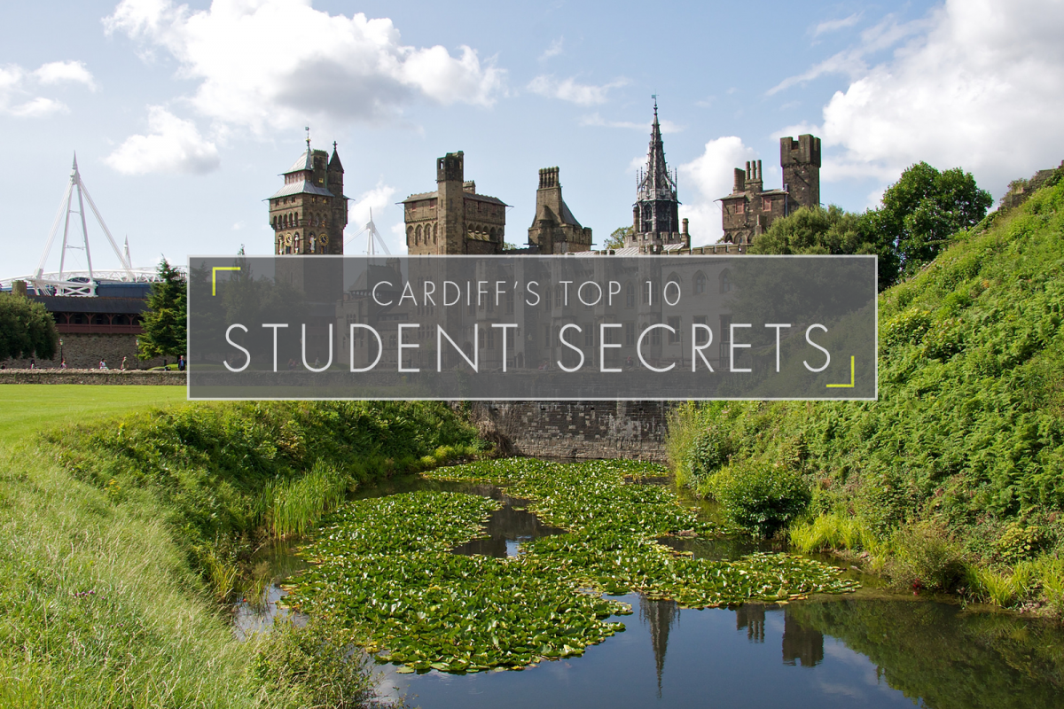 Cardiff's Top 10 Student Secrets