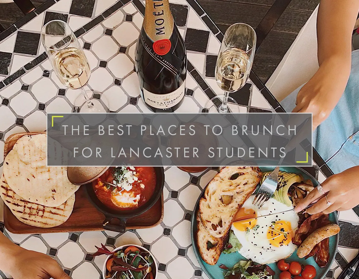 THE BEST PLACES TO BRUNCH FOR LANCASTER STUDENTS