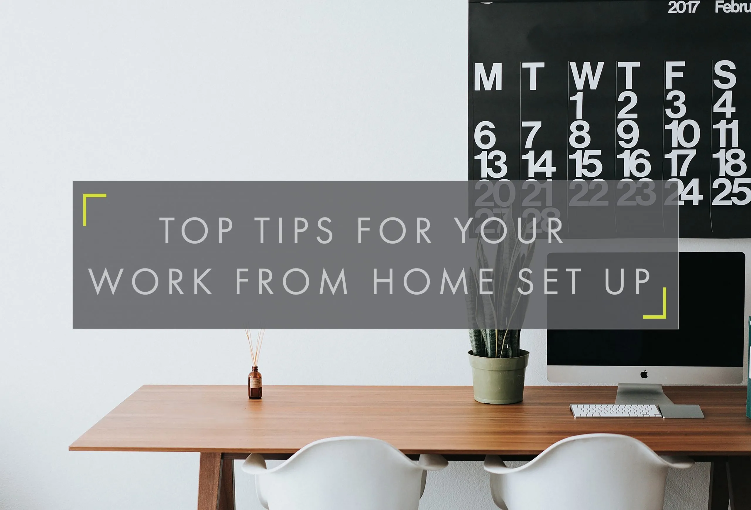 WORK FROM HOME SET UP TIPS FOR STUDENTS