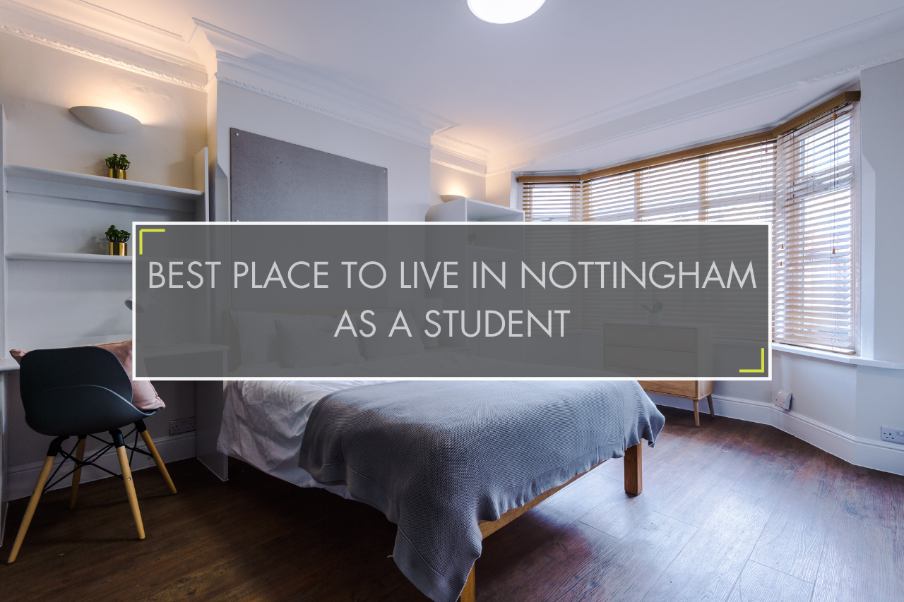 BEST PLACES TO LIVE IN NOTTINGHAMN